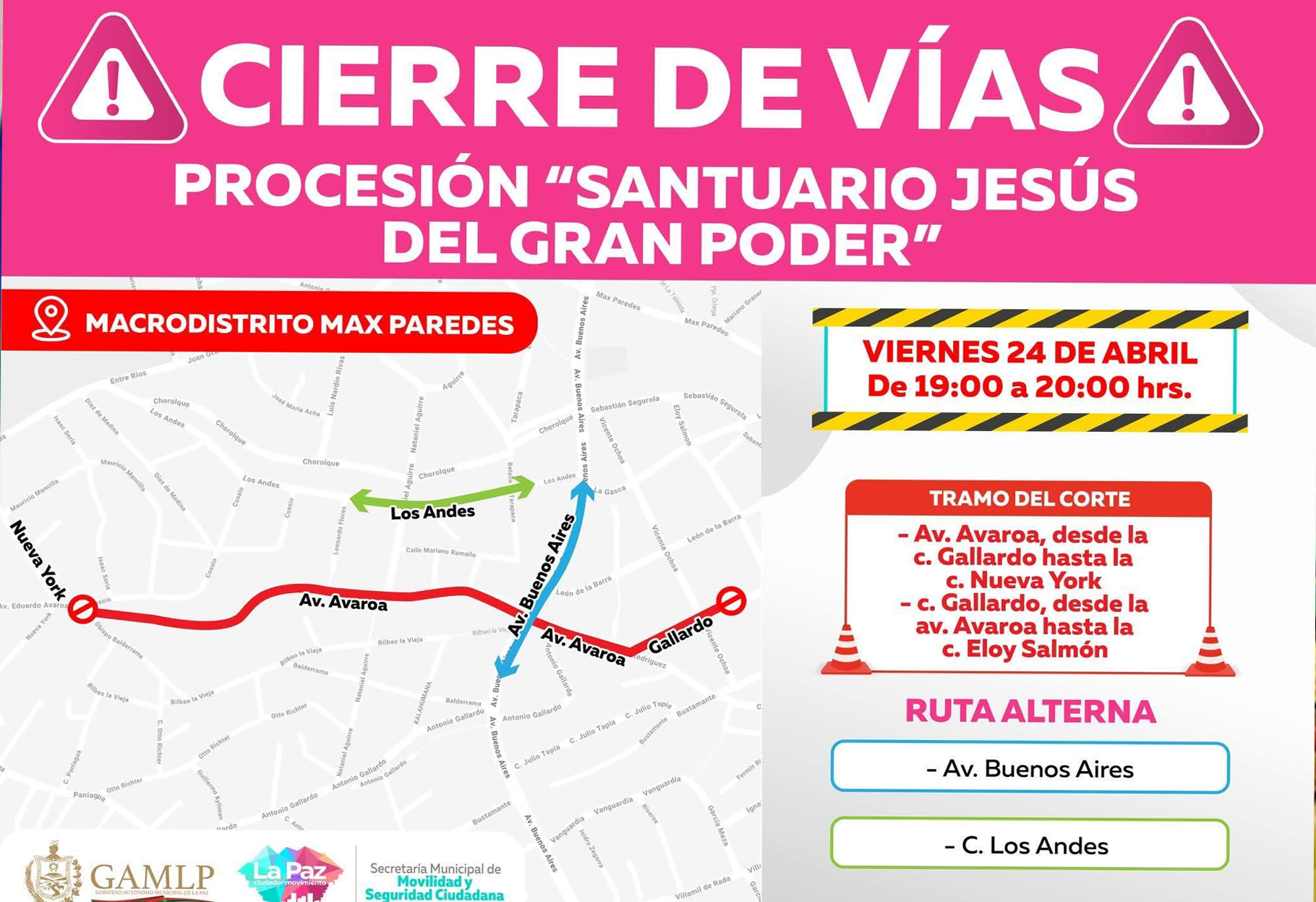 PROCESIÓN DEL GRAN PODER: CIERRE DE VÍAS EN EL MACRODISTRITO MAX PAREDES